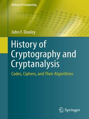 cover image of History of Cryptography and Cryptanalysis